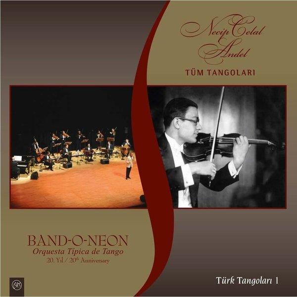 ECM Band-O-Neon Ertuğrul Sevsay Necip Celal Andel - Tüm Tangoları Plak - Image 1