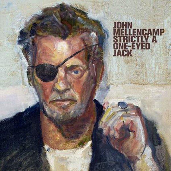 Republic John Mellencamp Strictly A One-Eyed Jack Plak - Image 1