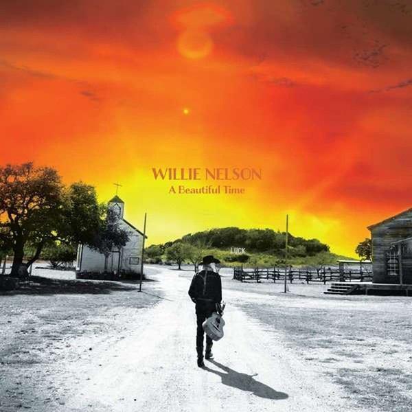 Legacy Recordings Willie Nelson A Beautiful Time Plak - Image 1