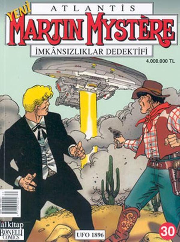 Atlantis Martin Mystere İmknsızlıklar Dedektifi Sayı: 30 Ufo 1896 - Lal - Image 1