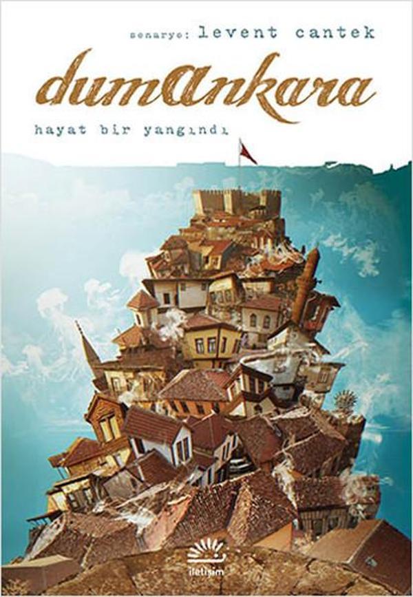 Dumankara - Hayat Bir Yangındır - İletişim Yayınları - Image 1