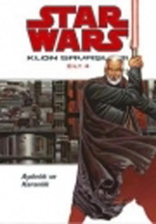Star Wars Klon Savaşları Cilt 4 - Aydınlık ve Karanlık - JBC Yayıncılık - Image 1
