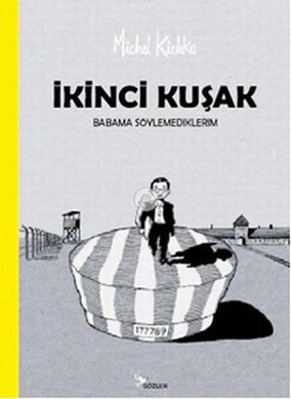 İkinci Kuşak - Babama Söylemediklerim - Gözlem Gazetecilik Basın ve Yayın A - Image 1