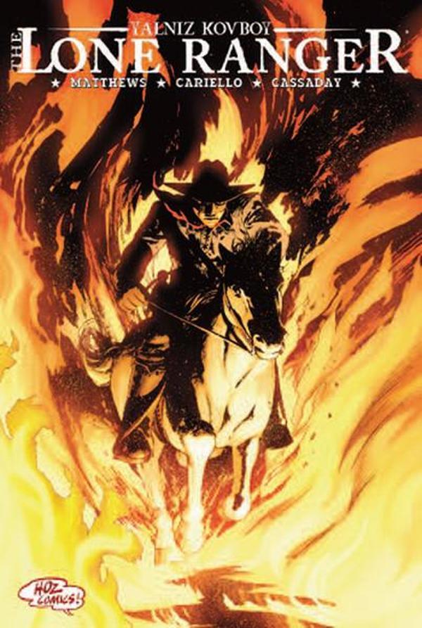 Lone Ranger 3 - Dünya Yanıyor - Hozcomics - Image 1