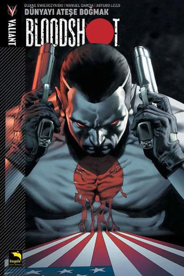 Bloodshot 1 - Dünyayı Ateşe Boğmak - Büyülü Dükkan - Image 1