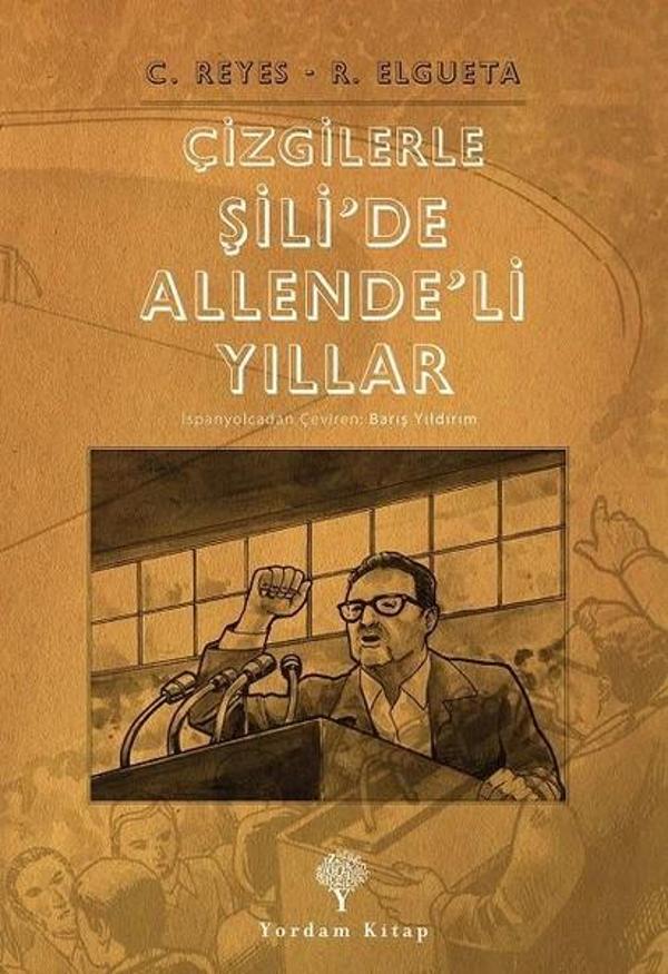 Çizgilerle Şili'de Allende'li Yıllar - Yordam Kitap - Image 1
