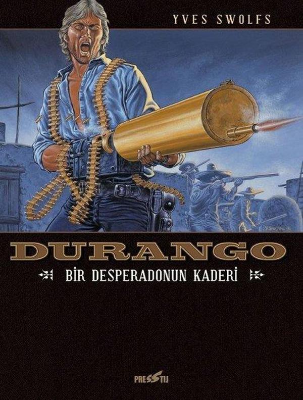 Durango-Bir Desperadonun Kaderi - Presstij Kitap - Image 1
