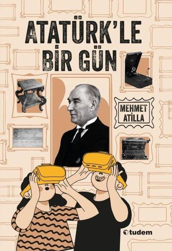 Atatürk'le Bir Gün - Tudem Yayınları - Image 1