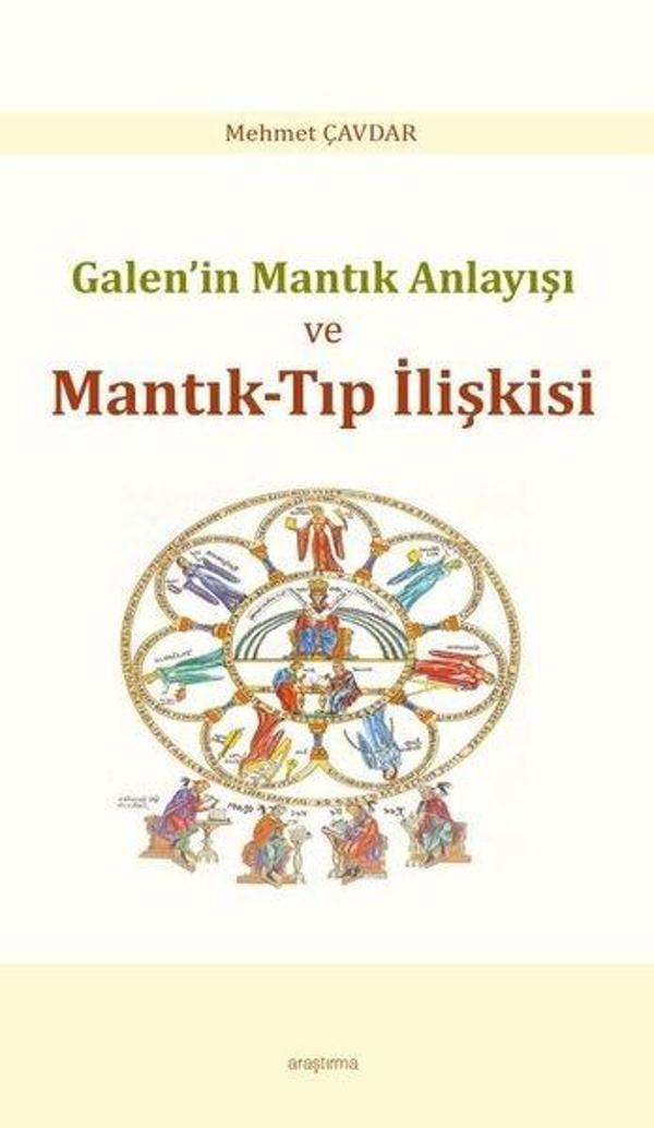 Galen'in Mantık Anlayışı ve Mantık - Tıp İlişkisi - Araştırma Yayıncılık - Image 1