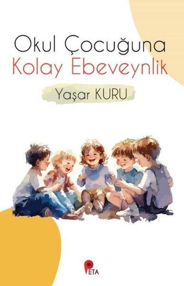 Okul Çocuğuna Kolay Ebeveynlik - Peta - Image 1