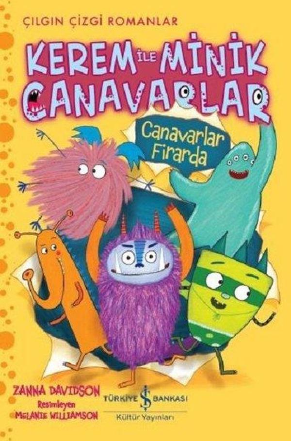 Canavarlar Firarda: Kerem ile Minik Canavarlar-Çılgın Çizgi Romanlar - İş Bankası Kültür Yayınları - Image 1