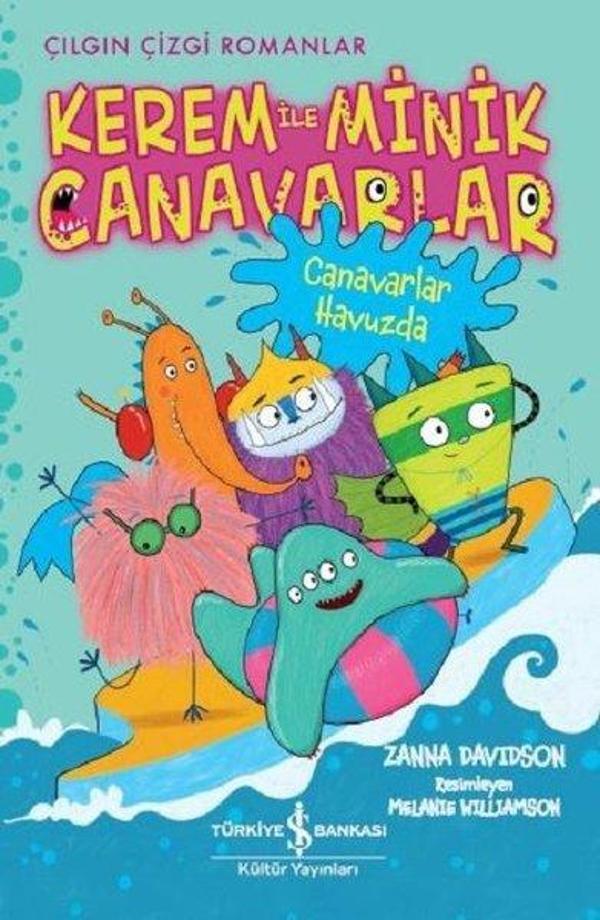 Canavarlar Havuzda: Kerem ile Minik Canavarlar-Çılgın Çizgi Romanlar - İş Bankası Kültür Yayınları - Image 1