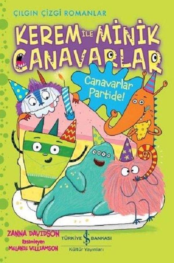 Canavarlar Partide!-Kerem ile Minik Canavarlar-Çılgın Çizgi Romanlar - İş Bankası Kültür Yayınları - Image 1