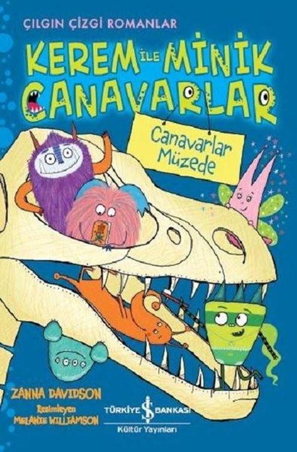 Canavarlar Müzede: Kerem ile Minik Canavarlar-Çılgın Çizgi Romanlar - İş Bankası Kültür Yayınları - Image 1