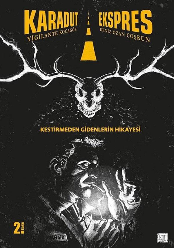 Karadut Ekspres: Kestirmeden Gidenlerin Hikayesi - Presstij Kitap - Image 1