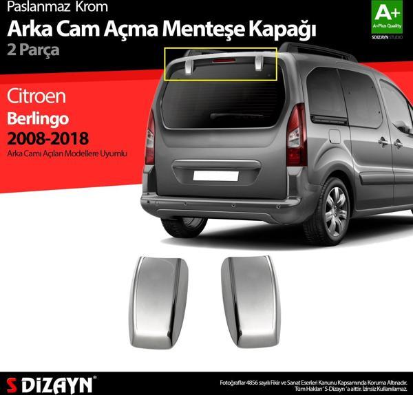 S-Dizayn Citroen Berlingo Krom Arka Cam Açma Menteşe Kapağı 2 Prç 2008-2018 - Image 1