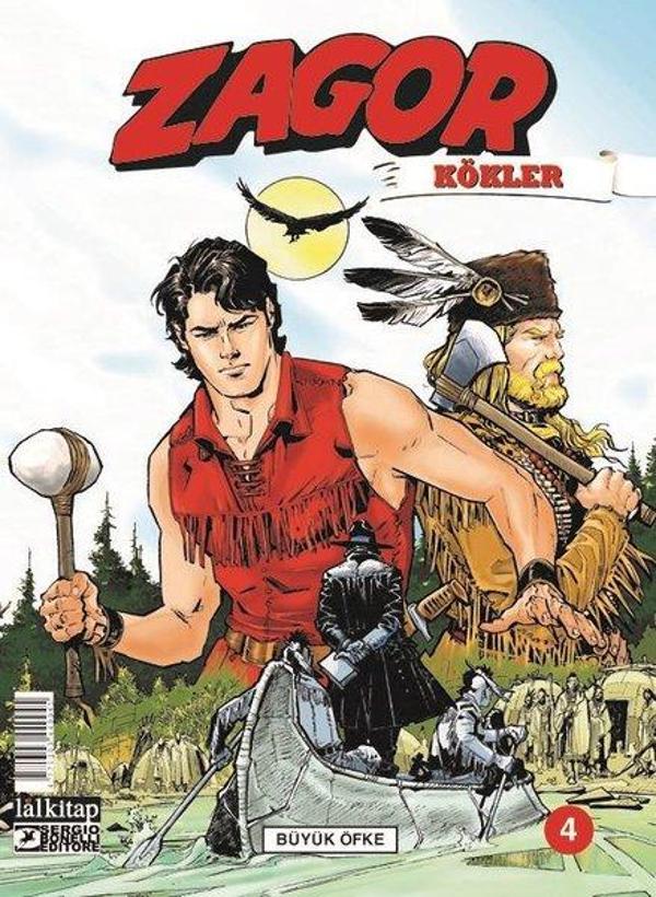 Zagor Kökler Sayı 4 - Büyük Öfke - Lal - Image 1