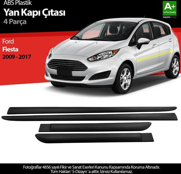 S-Dizayn Ford Fiesta ABS Plastik Yan Kapı Koruma Çıtası 2009-2017 A+ Kalite - Image 1