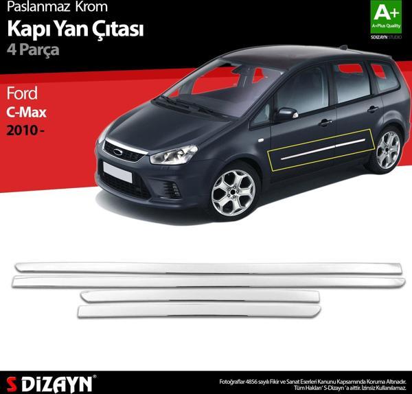 S-Dizayn Ford C-Max Krom Kapı Yan Çıtası 2010 Üzeri - Image 1