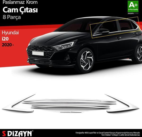 S-Dizayn Hyundai i20 Krom Cam Çıtası 8 Prç. 2020 Üzeri - Image 1