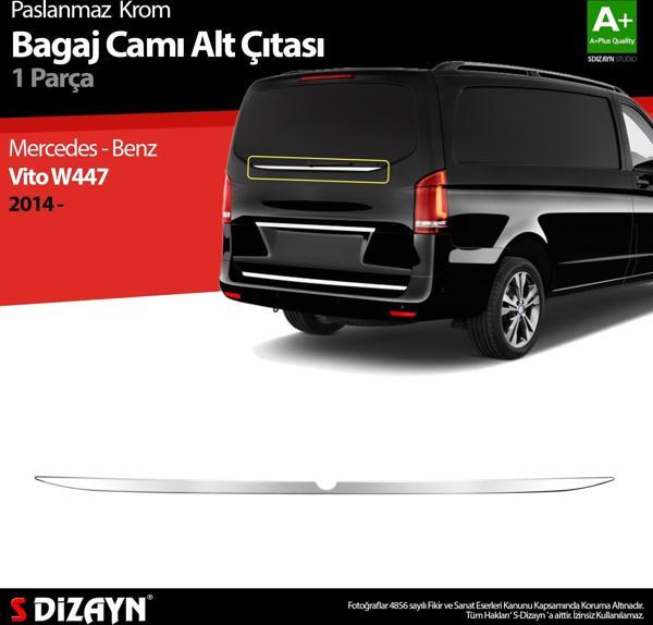 S-Dizayn Mercedes Vito W447 Krom Bagaj Camı Alt Çıtası 2014 Üzeri - Image 1