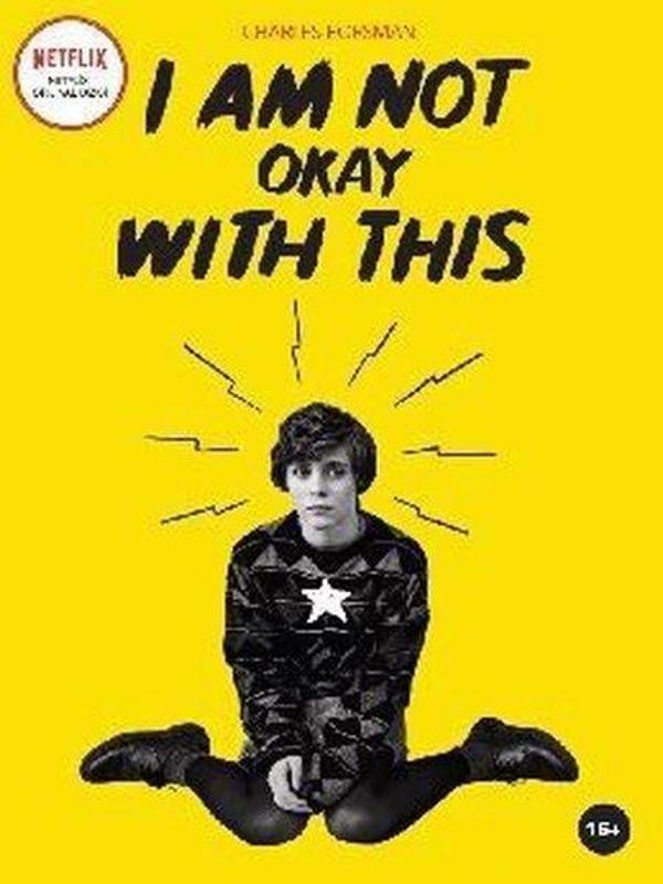 I Am Not Okay With This - Komik Şeyler - Image 1