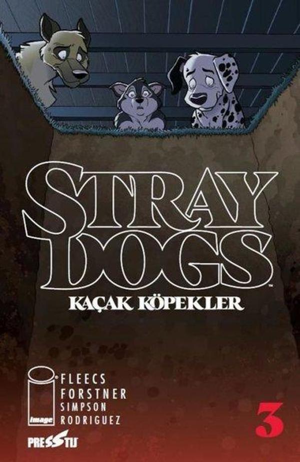 Stray Dogs: Kaçak Köpekler Sayı 3  -Kapak A - Presstij Kitap - Image 1