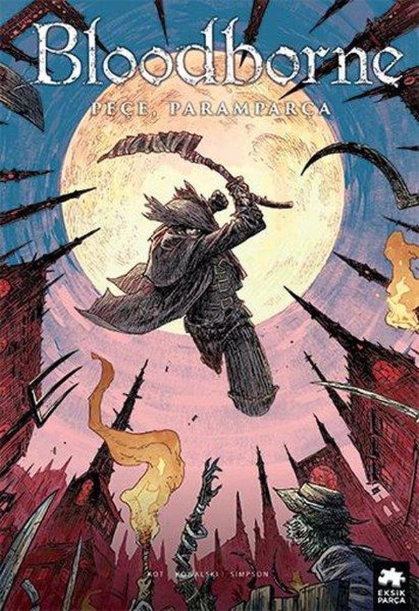 Bloodborne 4 - Peçe Paramparça - Eksik Parça Yayınları - Image 1