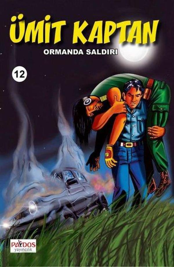 Ümit Kaptan 12 - Ormanda Saldırı - Paydos Yayıncılık - Image 1