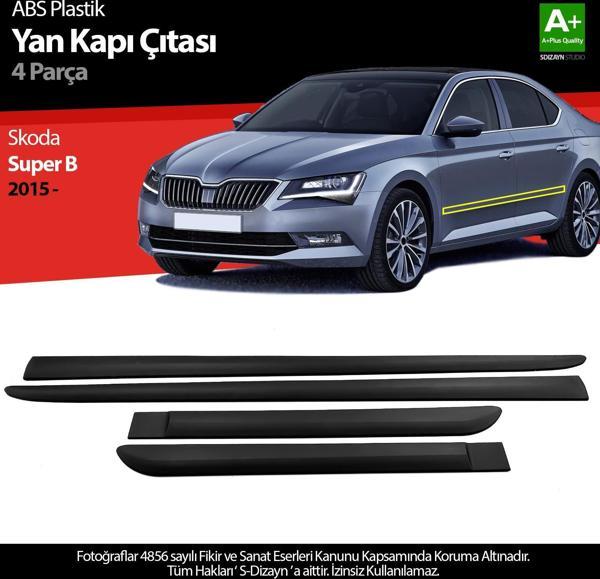 S-Dizayn Skoda Super B ABS Plastik Yan Kapı Koruma Çıtası 2015 Üzeri A+ Kalite - Image 1