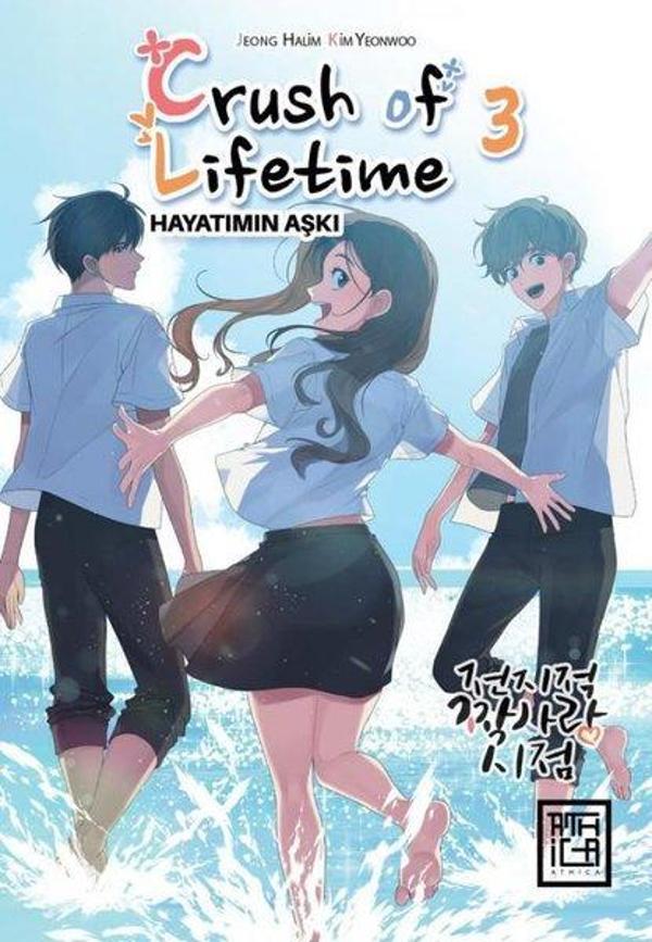 Crush of Lifetime Hayatımın Aşkı - Cilt 3 - Athica Yayınları - Image 1