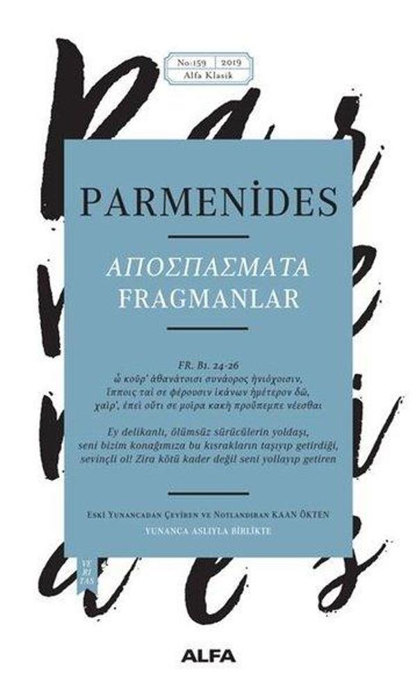 Parmenides Fragmanlar-Yunanca Aslıyla Birlikte - Alfa Yayıncılık - Image 1