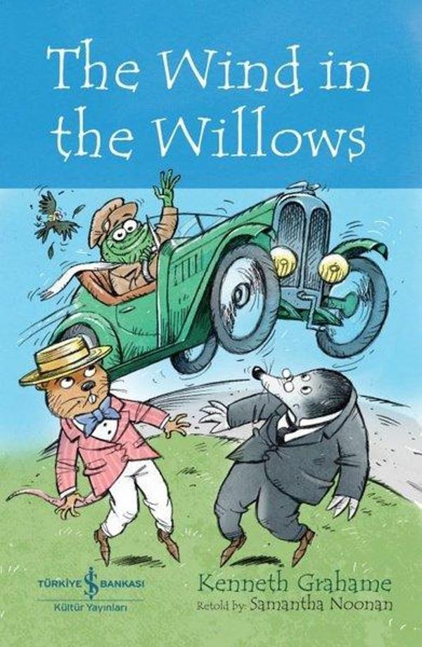 The Wind in the Willows - İngilizce Kitap - İş Bankası Kültür Yayınları - Image 1