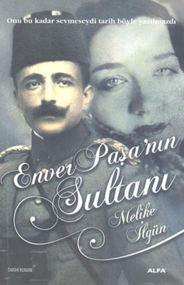 Enver Paşa'nın Sultanları - Alfa Yayıncılık - Image 1