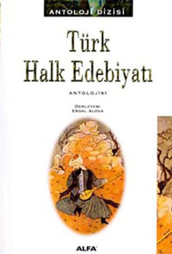 Türk Halk Edebiyatı Antolojisi - Alfa Yayıncılık - Image 1