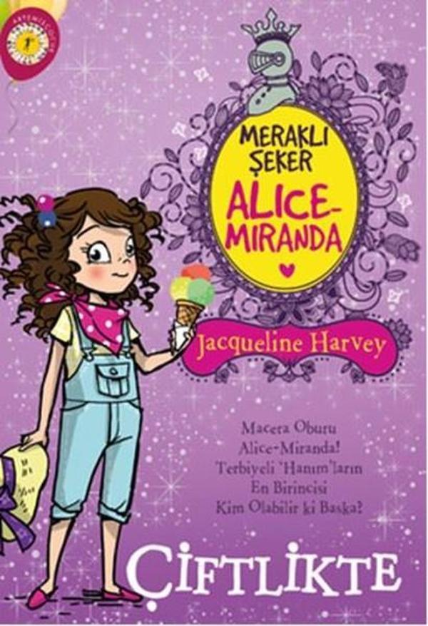 Meraklı Şeker Alice Miranda-Çiftlikte - Artemis Çocuk - Image 1