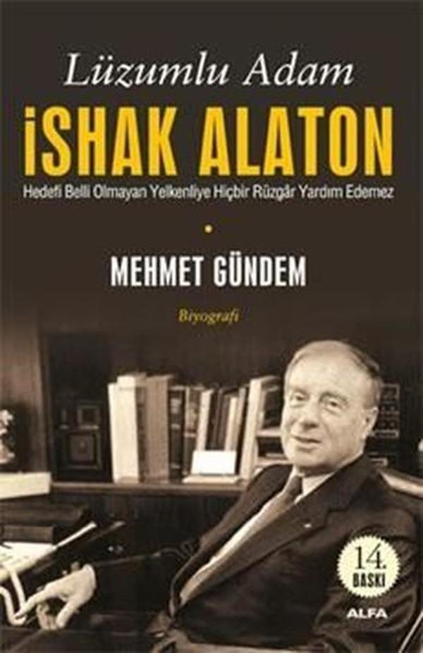 Lüzumlu Adam İshak Alaton - Alfa Yayıncılık - Image 1
