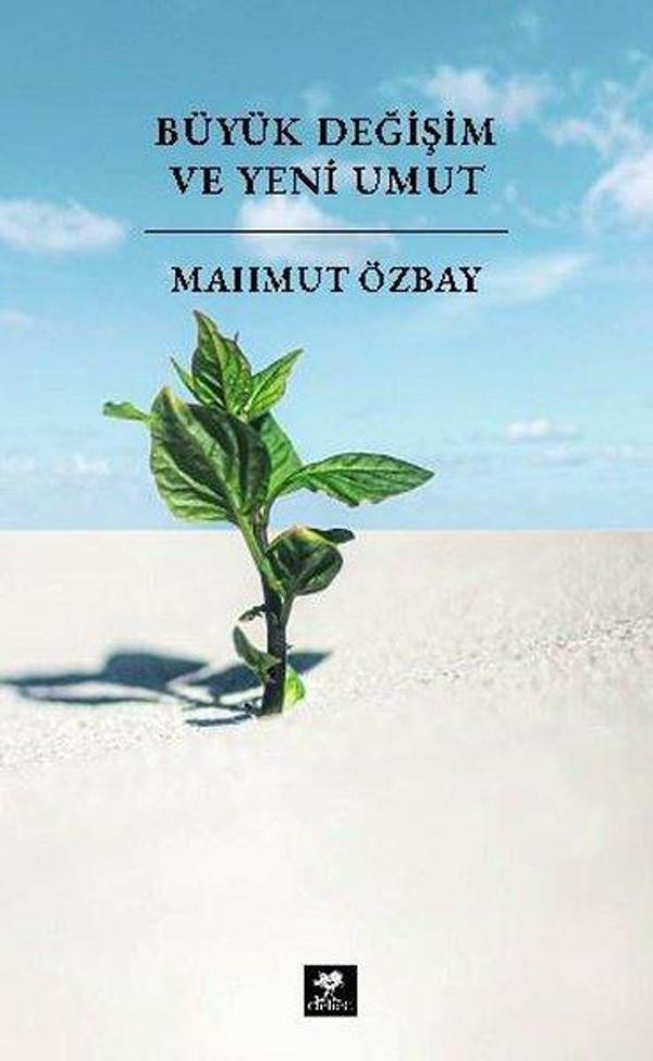Büyük Değişim ve Yeni Umut - Delice - Image 1