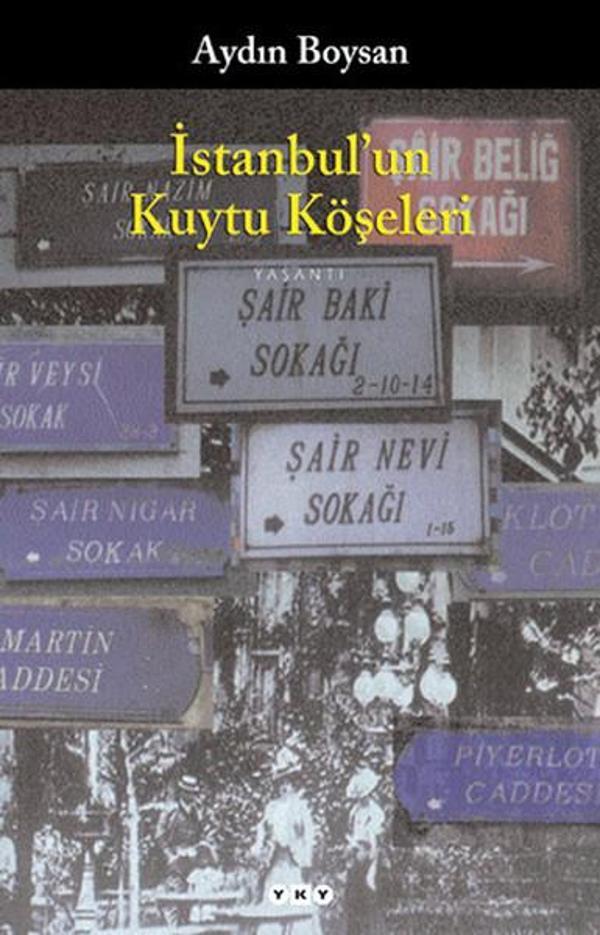 İstanbul'un Kuytu Köşeleri - Yapı Kredi Yayınları - Image 1