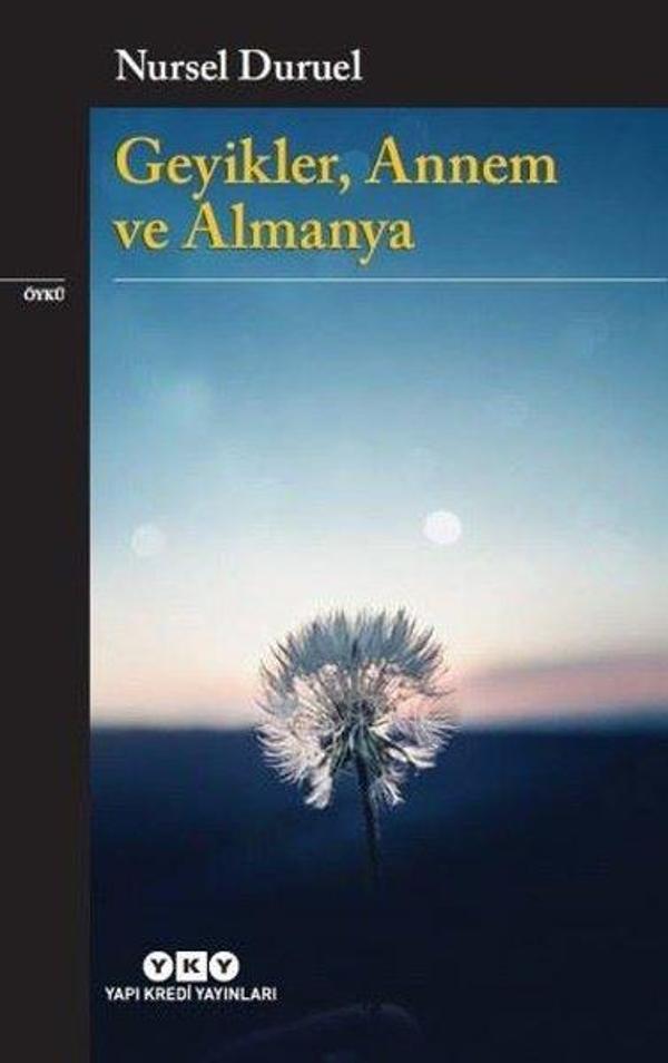 Geyikler Annem ve Almanya - Yapı Kredi Yayınları - Image 1