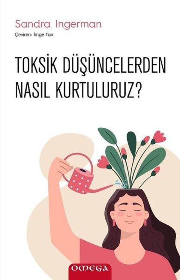 Omega Toksik Düşüncelerden Nasıl Kurtuluruz? - Image 1