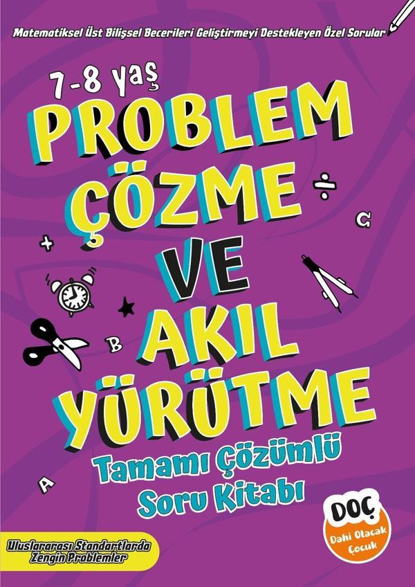 Dahi Olacak Çocuk Yayınları Problem Çözme ve Akıl Yürütme Tamamı Çözümlü Soru Bankası 7-8 Yaş (2 ve 3. Sınıf) - Dahi Olacak Çocuk Yayınları - Image 1