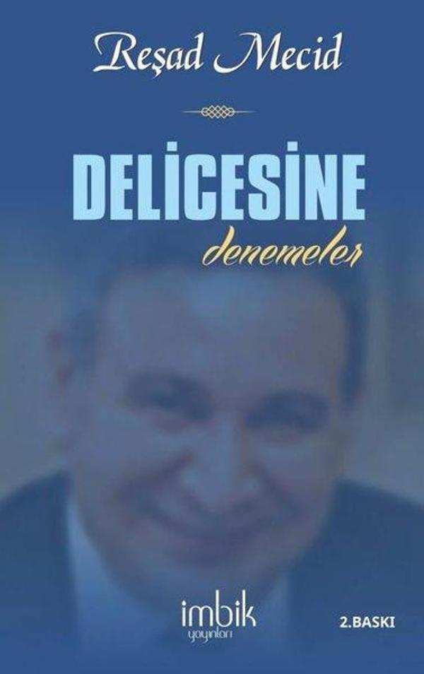 Delicesine - Denemeler - İmbik Yayınları - Image 1