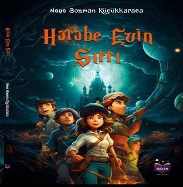 Harabe Evin Sırrı - Hazer Yayınları - Image 1