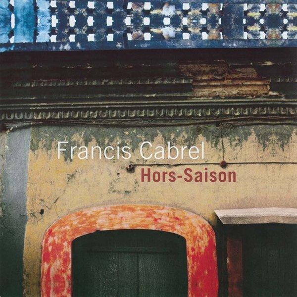 Sony Music Francis Cabrel Hors-Saison Plak - Image 1