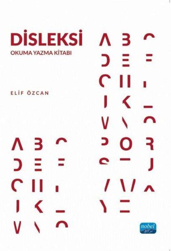 Disleksi - Okuma Yazma Kitabı - Nobel Akademik Yayıncılık - Image 1
