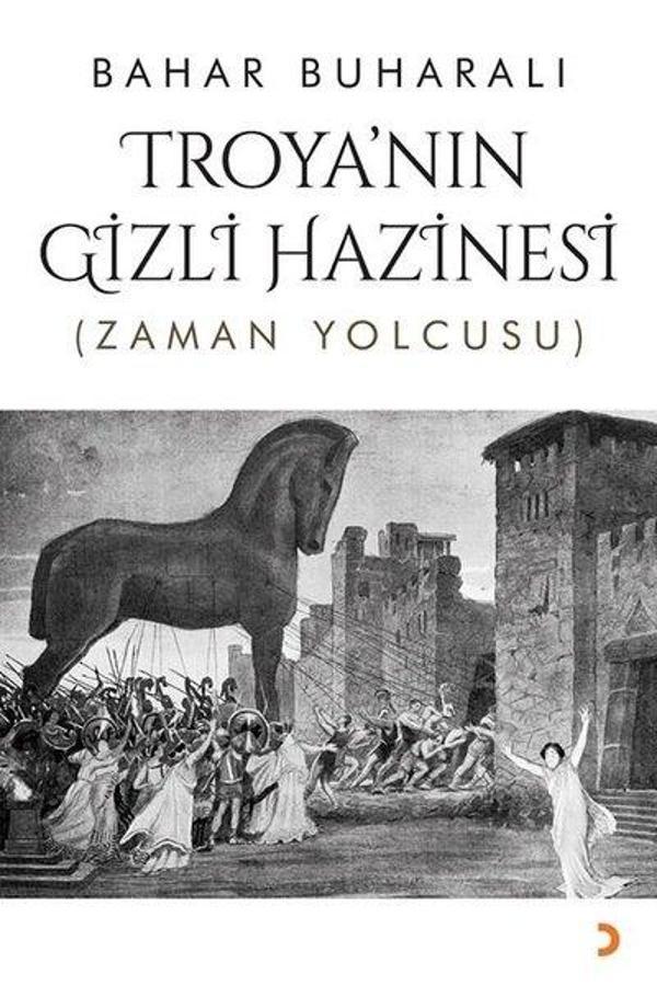 Troya'nın Gizli Hazinesi (Zaman Yolcusu) - Cinius Yayınevi - Image 1