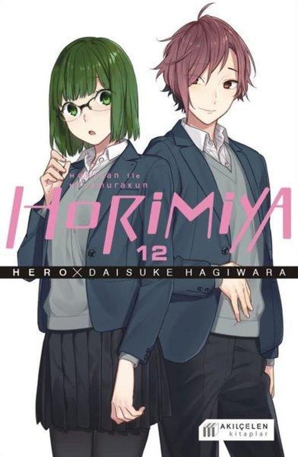 Horimiya 12. Cilt - Horisan İle Miyamurakun - Akılçelen Kitaplar - Image 1