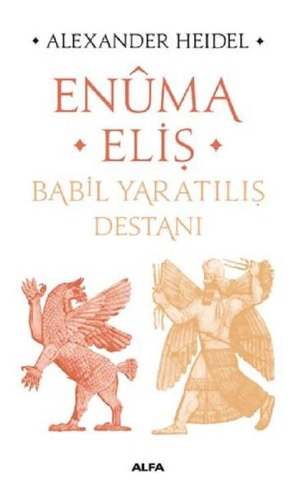 Enuma Eliş-Babil Yaratılış Destanı - Alfa Yayıncılık - Image 1