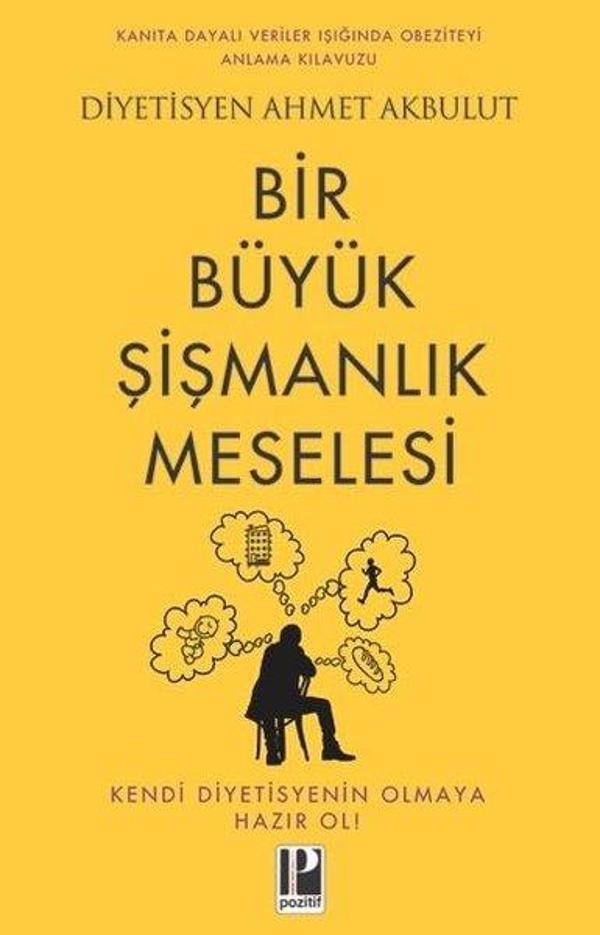 Bir Büyük Şişmanlık Meselesi - Pozitif Yayıncılık - Image 1